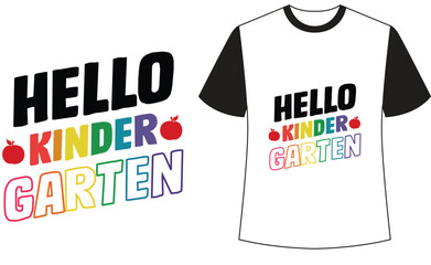 Hello, kindergarten back to school  T-Shirt Design
