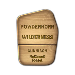 Powderhorn National Wilderness, Gunnison National Forest Colorado wood sign illustration on transparent background