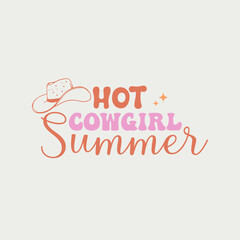 Fototapeta na wymiar Retro western quotes hot cowgirl summer T shirt design