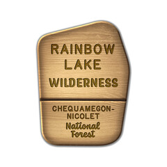 Rainbow Lake National Wilderness, Chequamegon-Nicolet National Forest Wisconsin wood sign illustration on transparent background