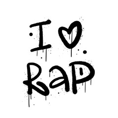 Urban street graffiti style. Slogan of I love rap. Retro print for graphic tee, sweartshirt, sticker. Concept for DJ, music festival, podcast, party. Nostalgia for 1980s and 1990s - Vector artwork.
