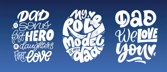 Fototapeta premium Happy Fathers day - Best Dad ever. Lettering about dad for tee, t-shirt design, invitation, web, mug print. Typography, great design for any purposes. Modern calligraphy template. Celebration quote. 