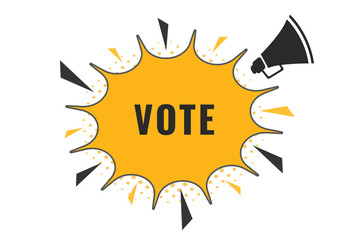 Vote Button. Speech Bubble, Banner Label Vote