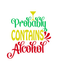 Fototapeta premium Alcohol Svg Bundle, Coaster Svg, Alcohol Quotes Svg Bundle, Wine Svg, Beer Svg, Funny Alcohol Svg, Whiskey Svg, Drinking Svg, Sassy Quotes, Funny drinking svg for shirt, Wine svg, Happy Hour svg, Day