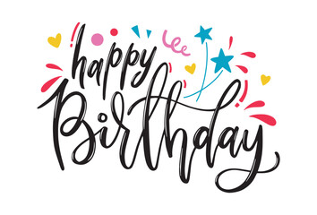 Happy Birthday modern calligraphy text, hand drawn lettering phrase for greeting card.