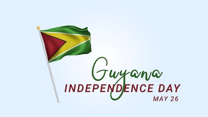 Guyana independence day animation with flag of Guyana on National holiday. Guyanan realistic wavy flag in 26th of May national patriotic holiday horizontal design animation.