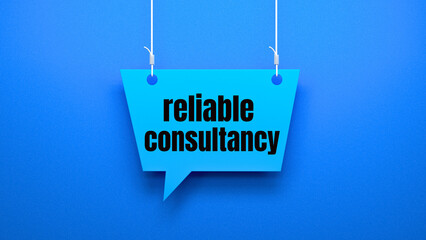 reliable consultancy