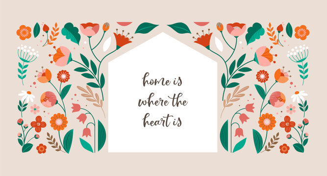 Home illustration with flowers pattern. Home sweet home, family sign, wall print or card