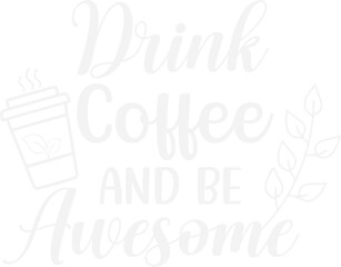 Coffee svg design/coffee designs/coffee print designs/coffee cut files designs/Coffee t-shirt designs/coffee mug designs/digital downloads/Digital coffee designs product