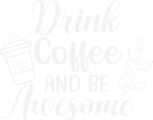 Coffee svg design/coffee designs/coffee print designs/coffee cut files designs/Coffee t-shirt designs/coffee mug designs/digital downloads/Digital coffee designs product