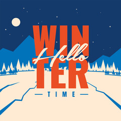 hello winter holiday card, minimalist vector winter season scene, year end poster at night, welcome winter design, winter poster banner, winter night illustration © Faizan Ali