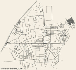 Detailed hand-drawn navigational urban street roads map of the MONS-EN-BARŒUL QUARTER of the French city of LILLE, France with vivid road lines and name tag on solid background
