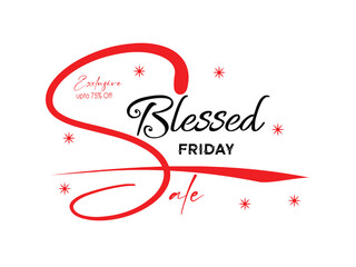 Blessed Friday Sale Promotion Vector Illustration Image with Black Background. and 75% off.