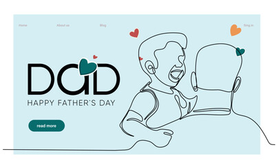 Hugs of a father with a child. One continuous line drawing banner, background, poster with family embrace. Happy Father Day simple vector illustration of child and father. Vector illustration