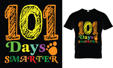 101 Days Smarter T-Shirt