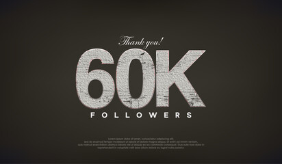 Abstract design thank you 60k followers, with gray color.