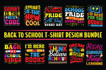 Back to school t-shirts design bundle, Typography back to school t shirt design bundle, cool back to school tees, Inspirational quotes t-shirt design