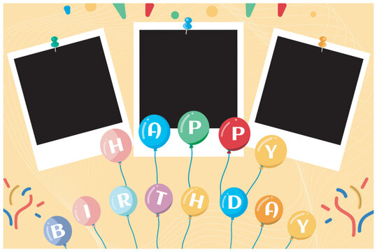Happy birthday  wish card photo frame polaroid photo frame illustration vector design template