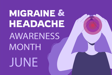 Migraine headache awareness month poster template with woman holding her head with hands, suffering from ache. Vector illustration