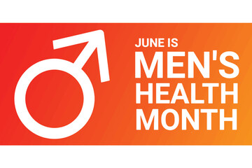 Men's Health Month Vector illustration. June. Holiday concept. Template for background, banner, card, poster with text inscription.