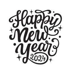 Happy New Year 2024. Hand lettering black text isolated on white background. Vector typography for posters, banners, greeting cards, new year decorations - 603666366