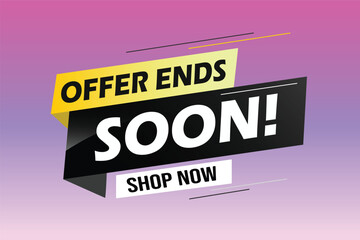 Offer ends soon. Poster flyer banner. Special offer price sign. Advertising discounts symbol. Thought speech bubble with quotes. Offer ends soon chat think megaphone message	
