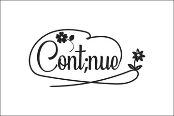 cont;nue