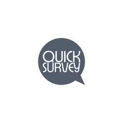Quick survey Simple speech bubble icon isolated on white background