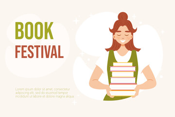 Book festival poster or banner. Smiling girl holding books. Vector illustration in flat cartoon style. Reading concept. Perfect for library, book fair or literature event promotion