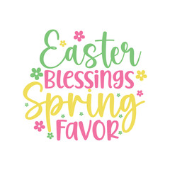Easter Blessings Spring Favor