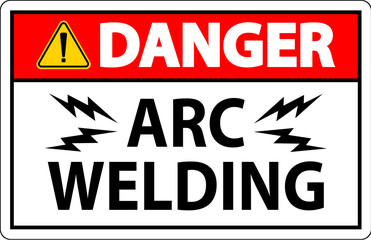 Danger Sign Arc Welding On White Background