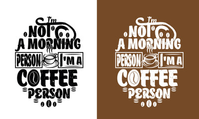Graphic coffee typography tshirt design with ai and jpg
