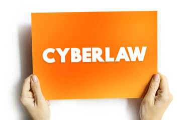 Cyberlaw - information technology law concerns the law of information technology, including...