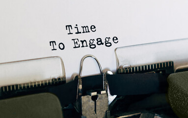 Text Time to engage typed on retro typewriter