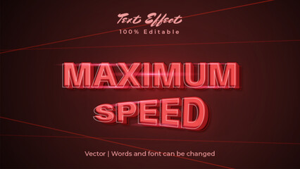Maximum speed text effect design. For advertisement, poster, banner, promotion.
