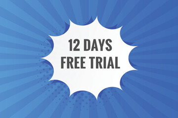 Naklejka na ściany i meble 12 days Free trial Banner Design. 12 day free banner background