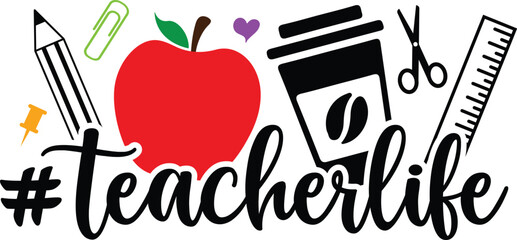 Teacher life svg