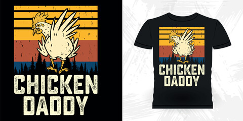 Father's Day Funny Hen Lover Chicken Farmer Retro Vintage Chicken T-shirt Design