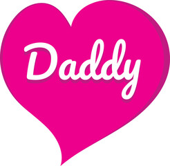 Father's day pink heart illustration design. Daddy's Love vector graphics for your project