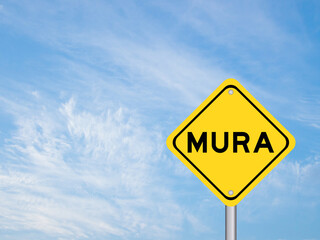 Yellow transportation sign with word mura on blue color sky background