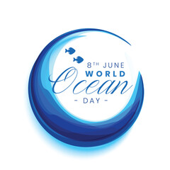 nice 8th june world ocean day poster to save and clean nature