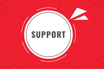 Support Button. Speech Bubble, Banner Label Support