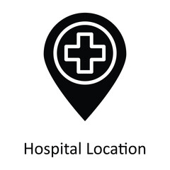 Hospital Location vector    solid Icon Design illustration. Location and Map Symbol on White background EPS 10 File