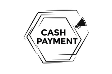 Cash payment button web banner templates. Vector Illustration 
