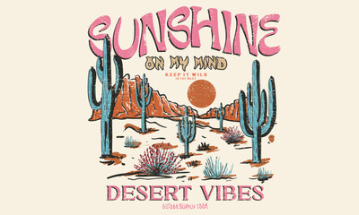 Sunshine on my mind. Desert Vibes. Summer Sublimations, Arizona cactus artwork for apparel, sticker, batch, background, poster and others.