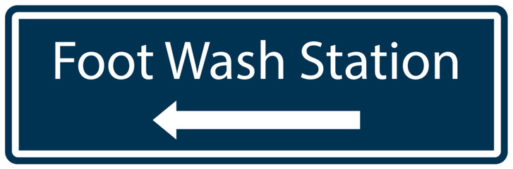 Foot wash sign and labels wash station