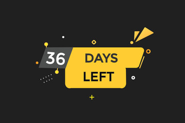 36 days left countdown template, 36 day countdown left banner label button eps 36   
