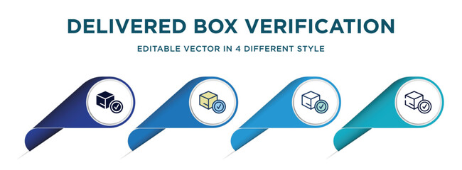 delivered box verification icon in 4 different styles such as filled, color, glyph, colorful, lineal color. set of vector for web, mobile, ui