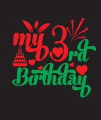 my 3rd birthday svg design