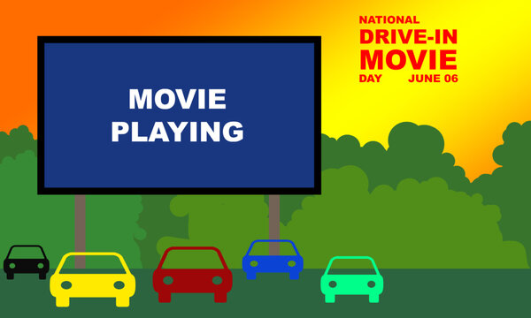 cars parked in field and big cinema screen for Drive-In Movie and bold text commemorating National Drive-In Movie Day on June 6
